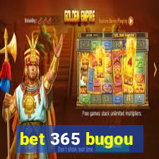 bet 365 bugou